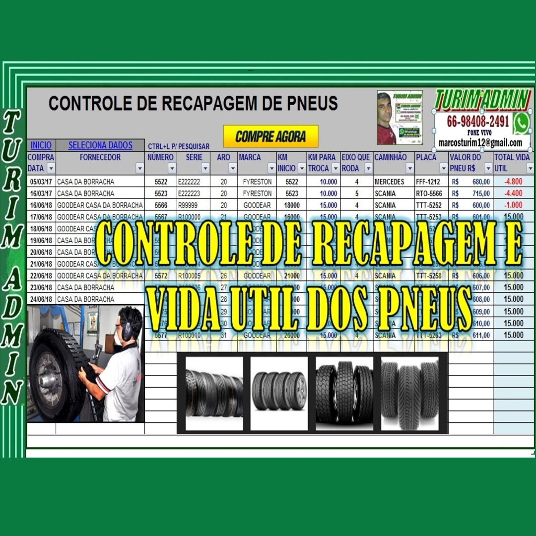 COMPRE PLANILHA CONTROLE DE RECAPAGEM E VIDA ÚTIL DE PNEUS R$ 60,00