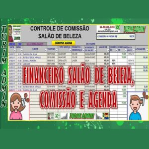 PLANILHA CONTROLE FINANCEIRO DE SALÃO DE BELEZA, SERVIÇOS, CONTAS A RECEBER, COMISSÃO FUNCIONÁRIOS – R$ 80,00