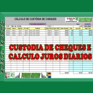 PLANILHA DE CUSTODIA, DESCONTO DE CHEQUES E CALCULO JUROS POR DIA R$ 50,00.