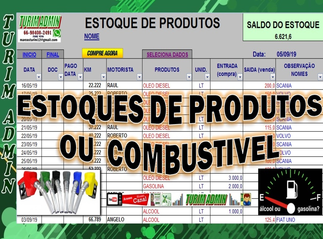 PLANILHA DE CONTROLE DE ESTOQUE DE PRODUTOS OU COMBUSTÍVEL DE VEÍCULOS DA FROTA R$ 50,00.
