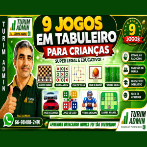 PLANILHA COM 9 JOGOS TABULEIROS PARA CRIANÇAS, FAMILIA, VEM XADREZ, DAMAS, TRILHA, FUTEBOL, CORRIDA, LUDO, BASQUETE R$ 30,00